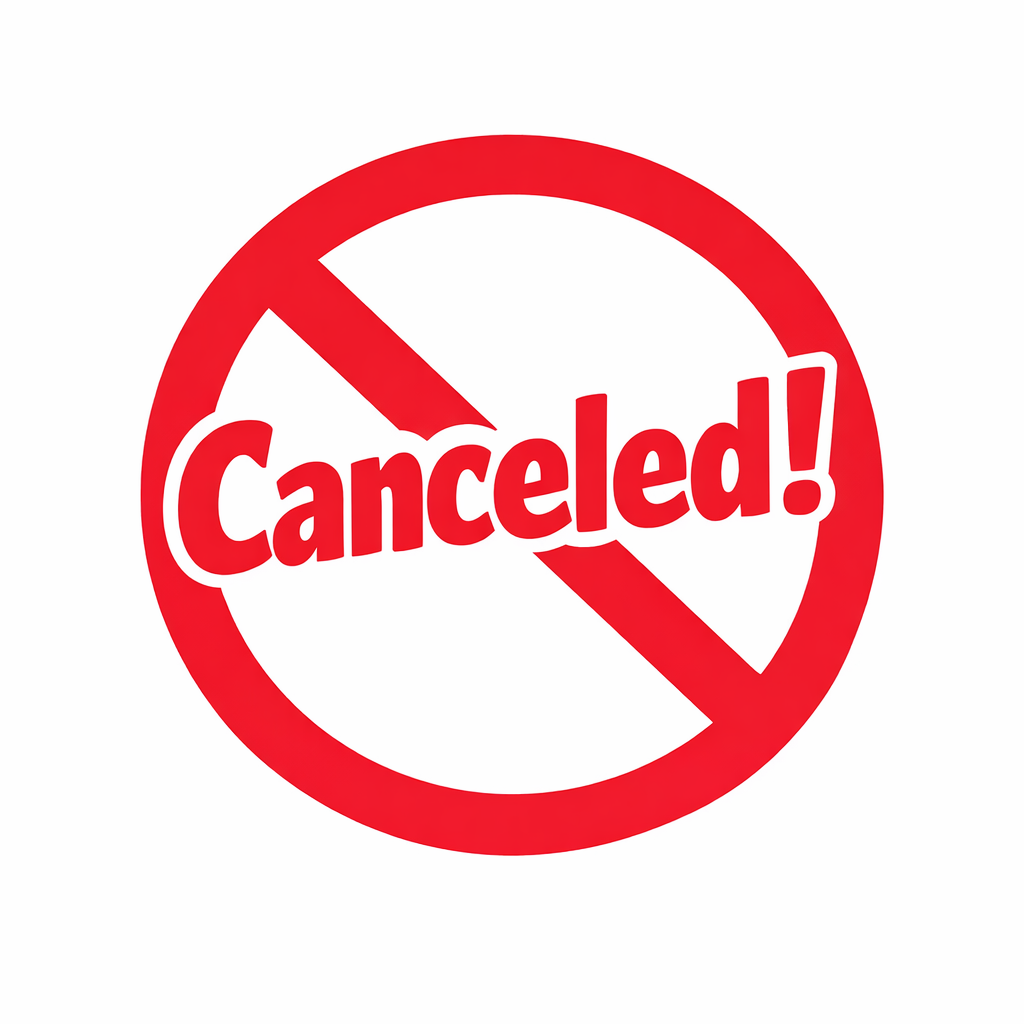 Image of a cacnel icon, stating this product is cancelled.